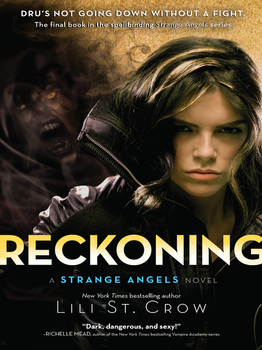 Title details for Reckoning by Lili St. Crow - Available